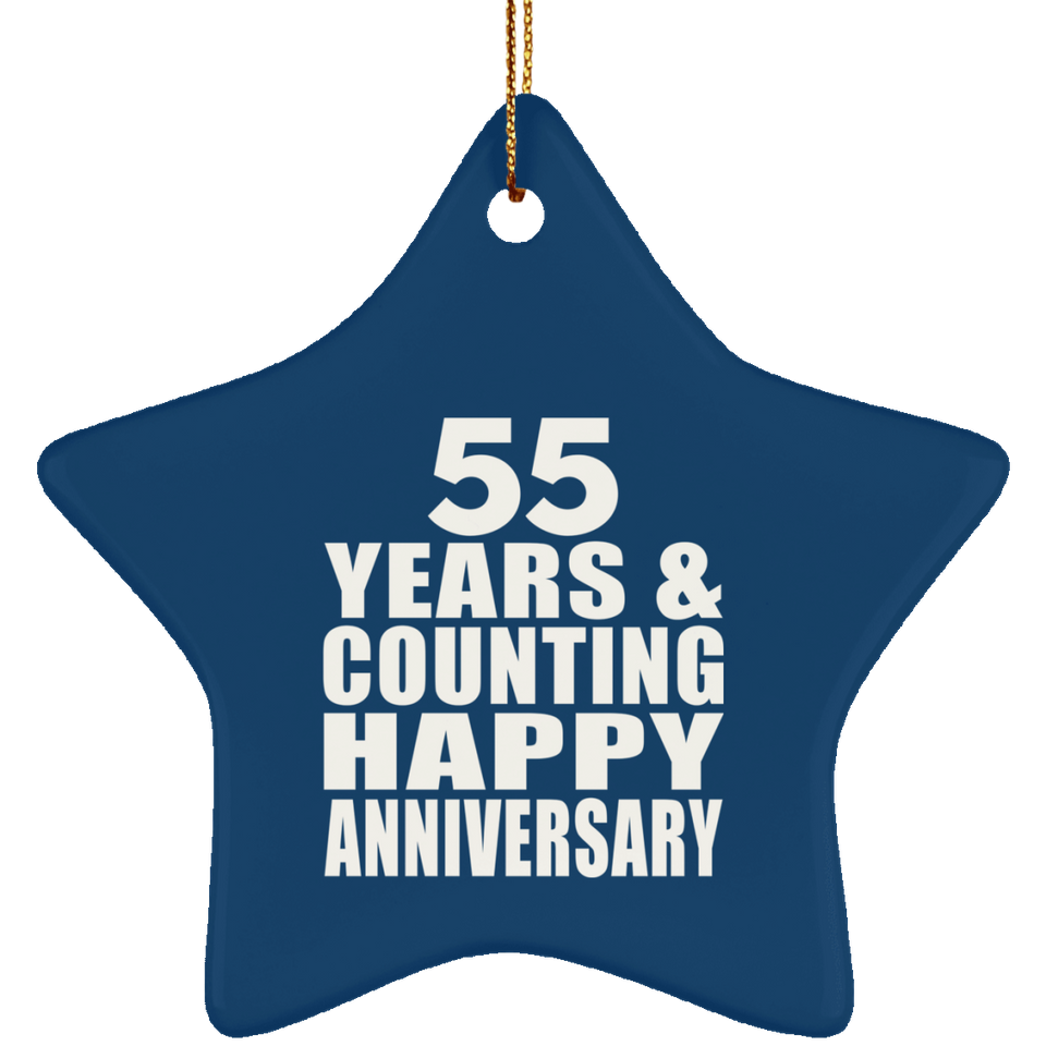 Happy 55th Anniversary 55 Years & Counting - Star Ornament
