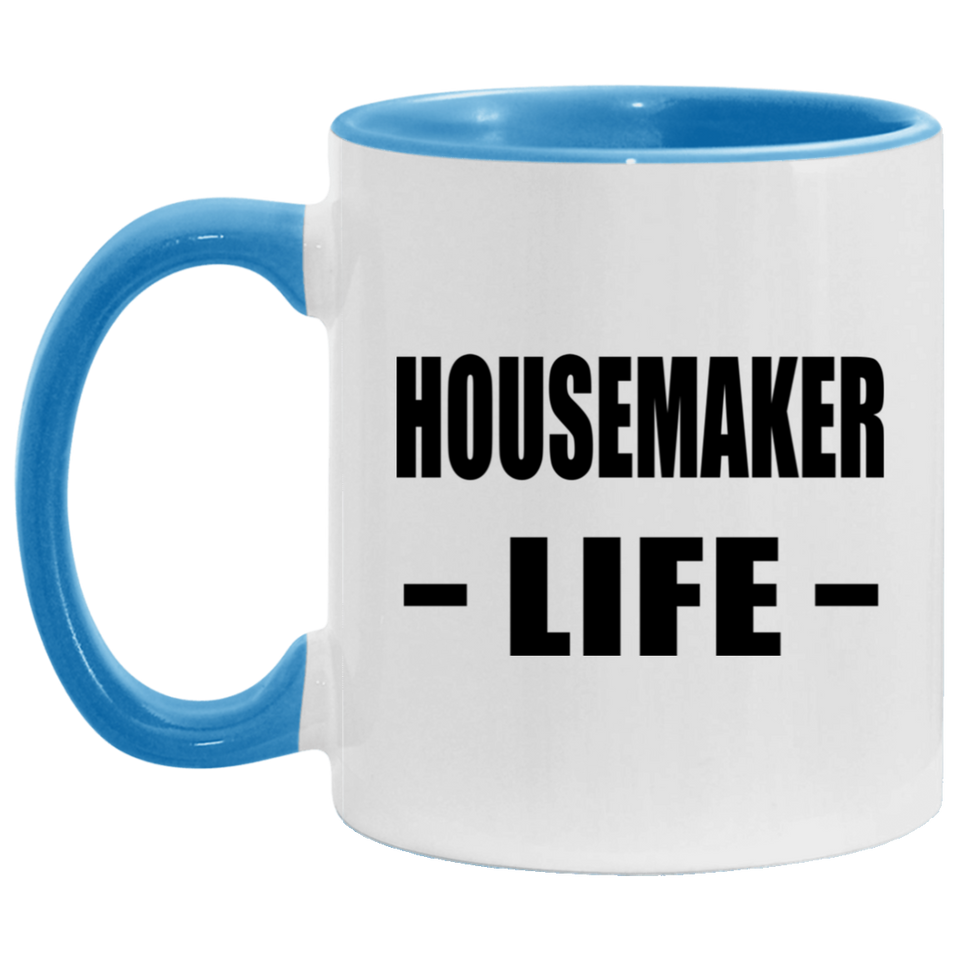 Housemaker Life - 11oz Accent Mug Blue