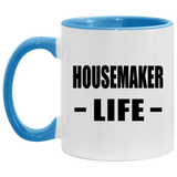 Housemaker Life - 11oz Accent Mug Blue