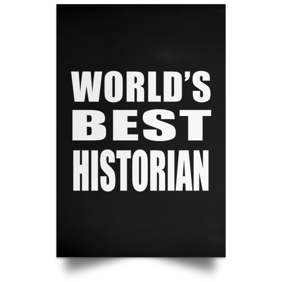 World's Best Historian - Poster Portrait