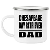 Chesapeake Bay Retriever Dad - 12oz Camping Mug