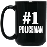 Number One #1 Policeman - 15 Oz Coffee Mug Black