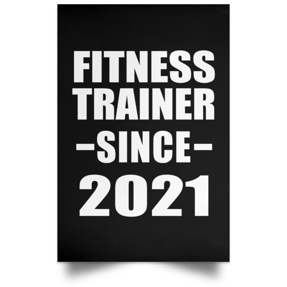 Fitness Trainer Since 2021 - Poster Portrait