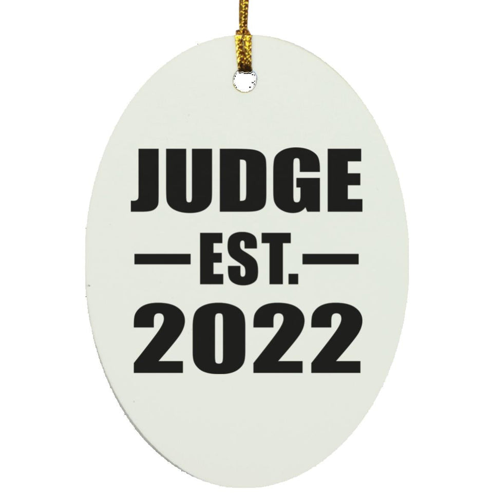 Judge Established EST. 2022 - Oval Ornament