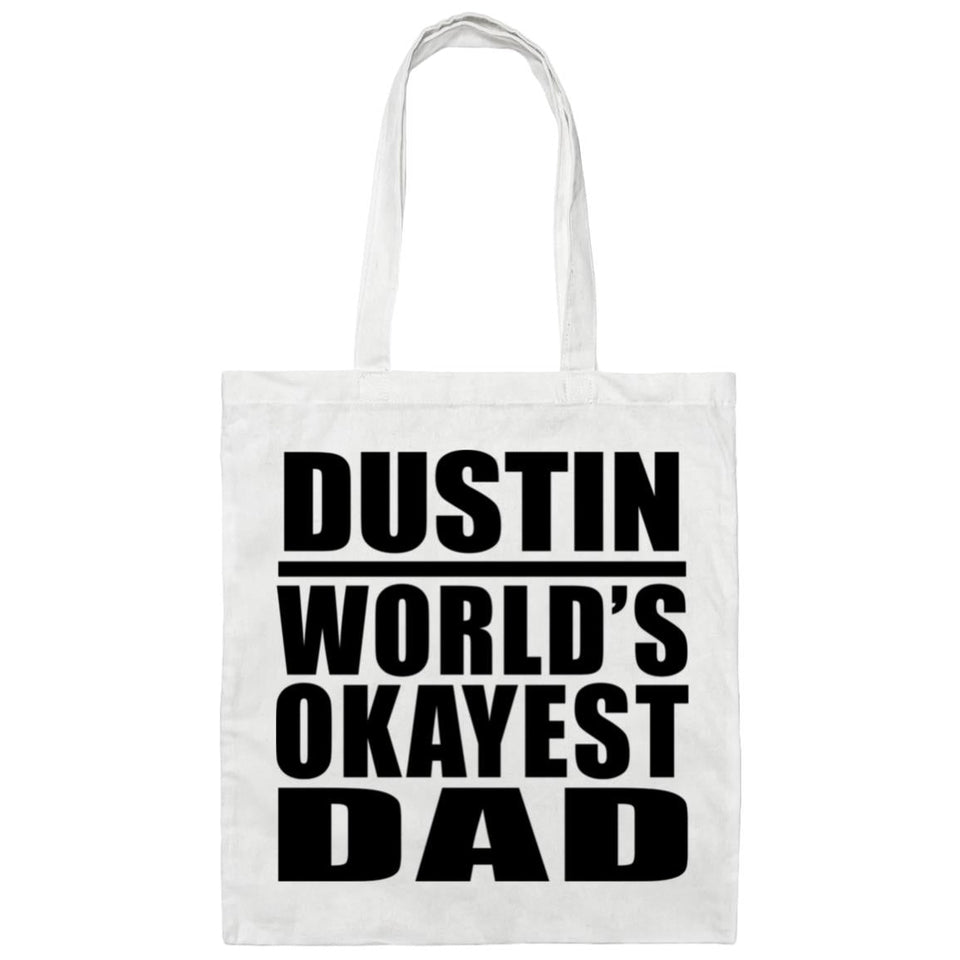 Dustin World's Okayest Dad - Tote Bag White