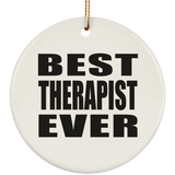 Best Therapist Ever - Circle Ornament