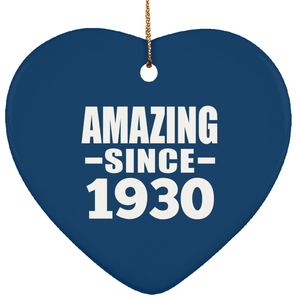 94th Birthday Amazing Since 1930 - Heart Ornament
