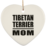 Tibetan Terrier Mom - Heart Ornament