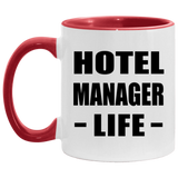 Hotel Manager Life - 11oz Accent Mug Red