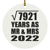 89th Anniversary Square Root of 7921 Years As Mr & Mrs 2022 - Circle Ornament