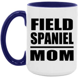Field Spaniel Mom - 15oz Accent Mug Purple