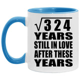 18th Anniversary Square Root of 324 Years Still In Love - 11oz Accent Mug Blue