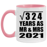 18th Anniversary Square Root of 324 Years As Mr & Mrs 2021 - 11oz Accent Mug Pink