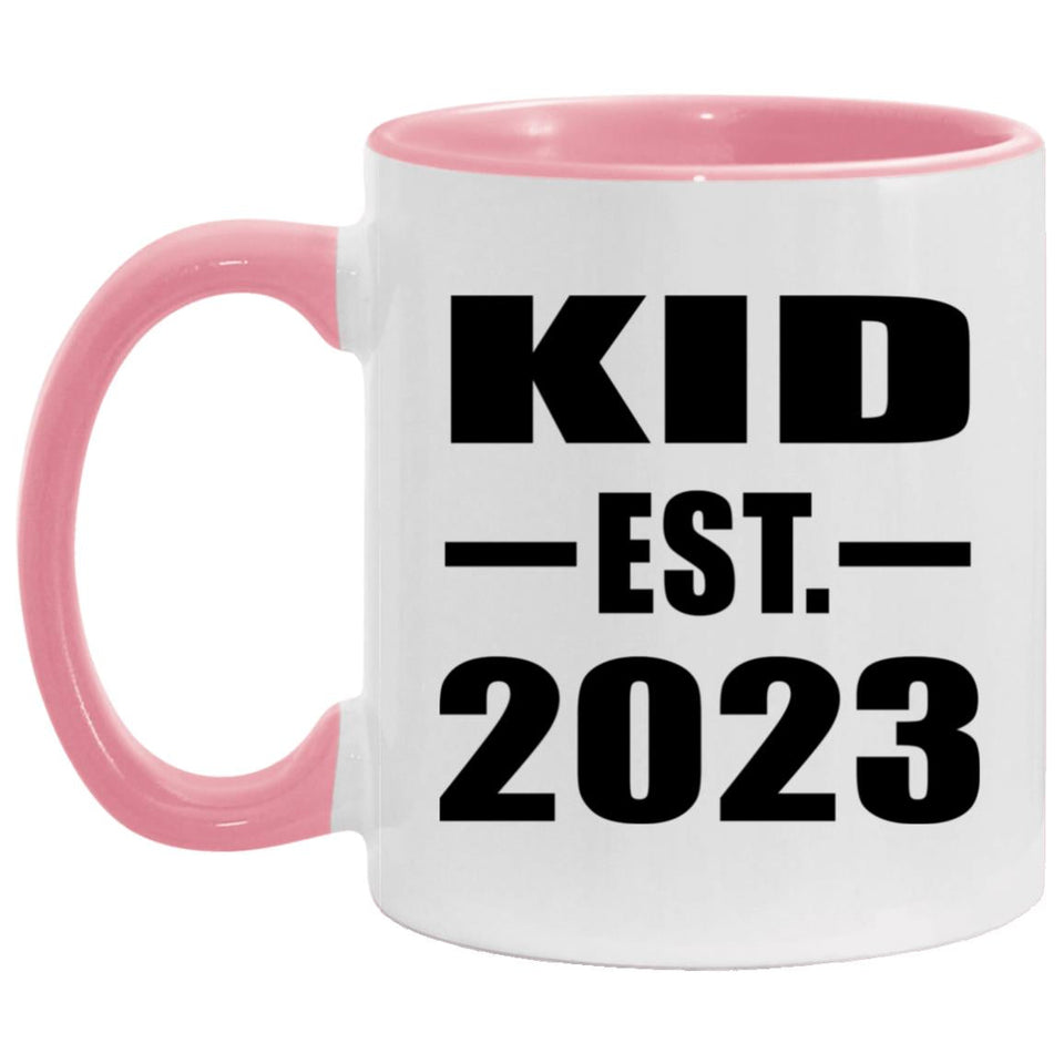 Kid Established EST. 2023 - 11oz Accent Mug Pink