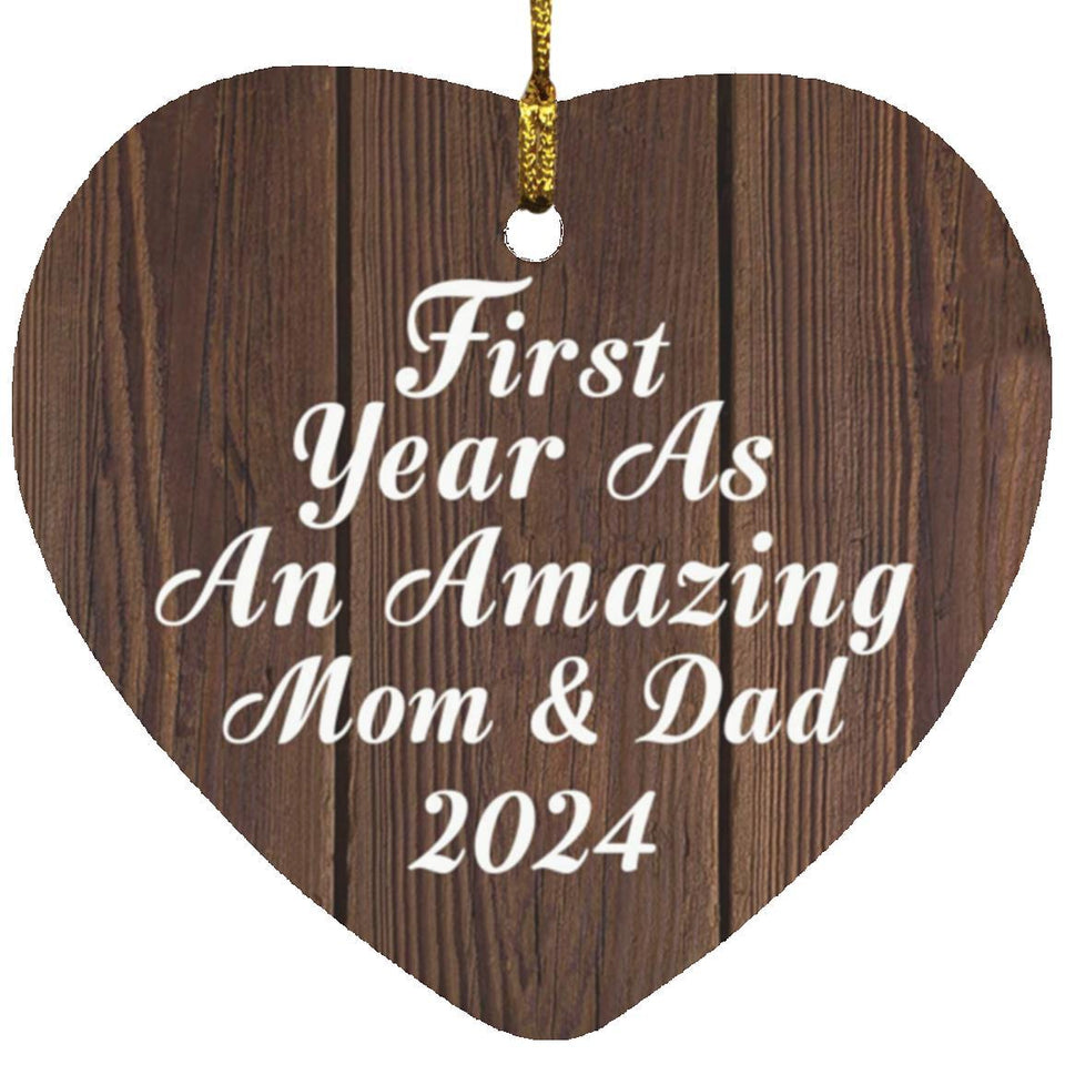First Year As An Amazing Mom & Dad 2024 - Heart Ornament D