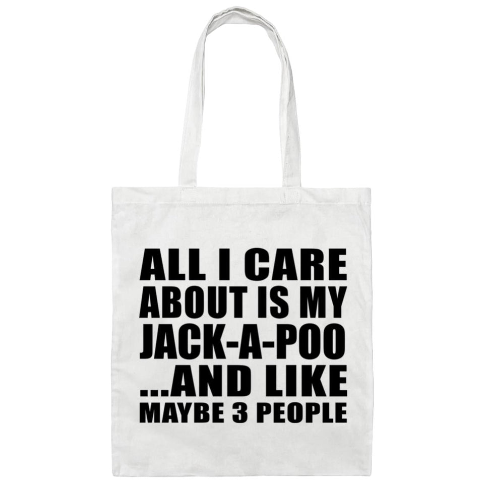 All I Care About Is My Jack-A-Poo - Tote Bag White