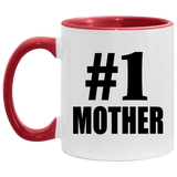 Number One #1 Mother - 11oz Accent Mug Red