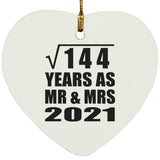 12th Anniversary Square Root of 144 Years As Mr & Mrs 2021 - Heart Ornament