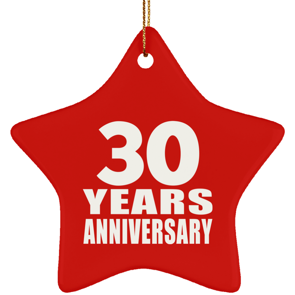 30th Anniversary 30 Years - Star Ornament