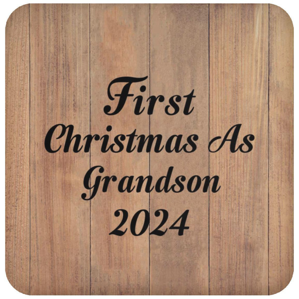 First Christmas As Grandson 2024 - Drink Coaster C