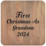 First Christmas As Grandson 2024 - Drink Coaster C
