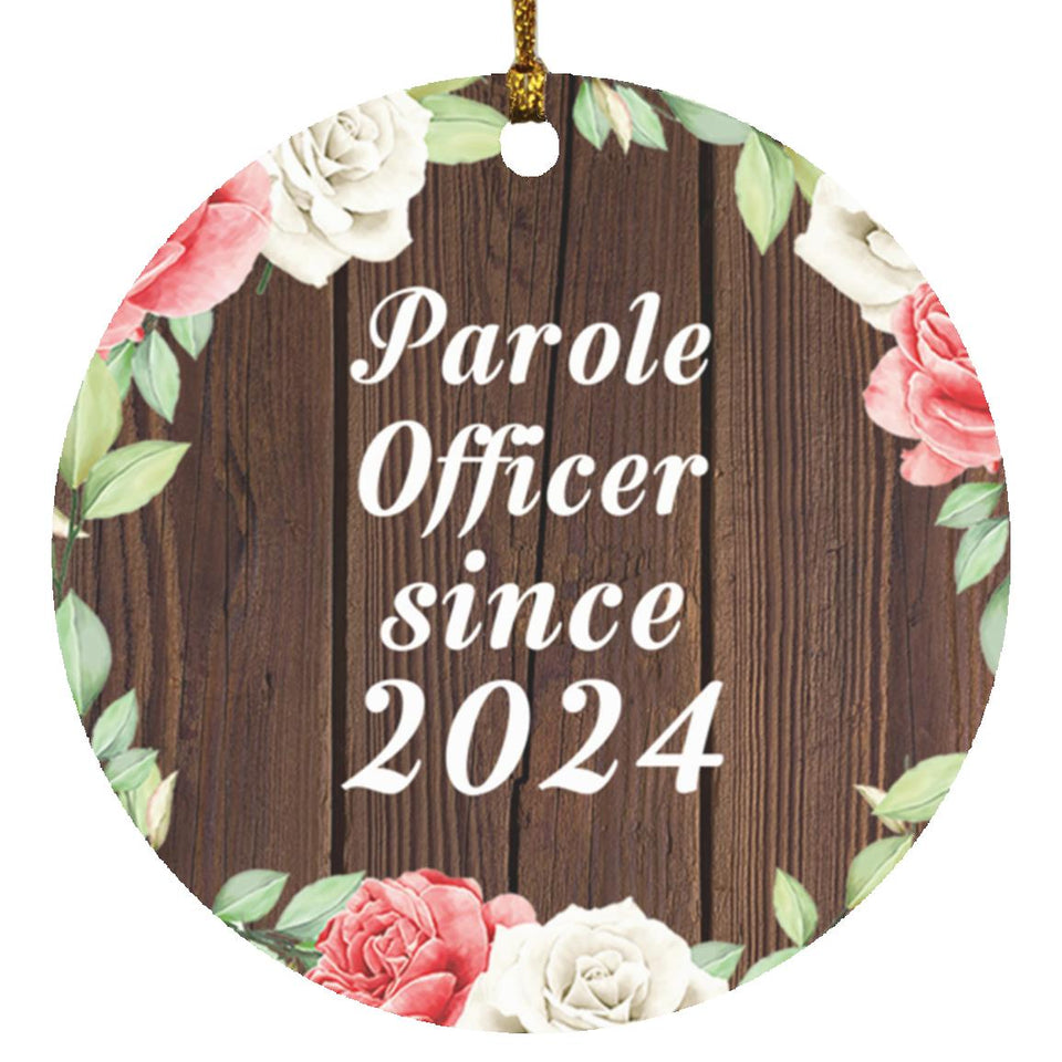 Parole Officer Since 2024 - Circle Ornament A