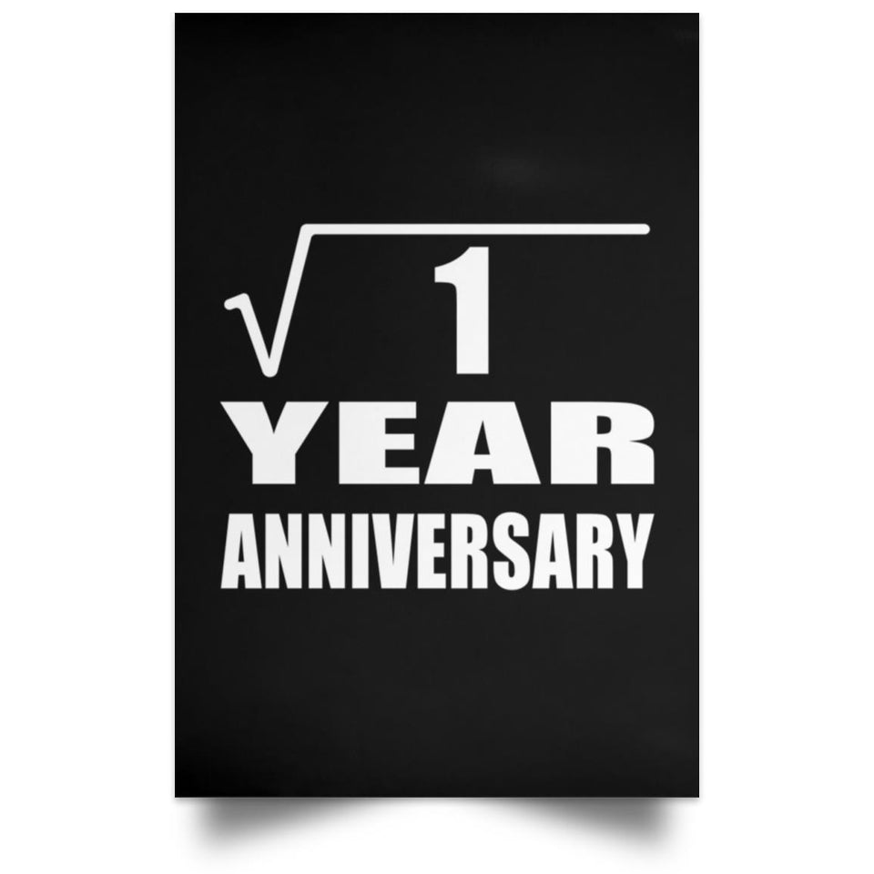 1st Anniversary Square Root of 1 Year Anniversary - Poster Portrait