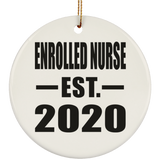 Enrolled Nurse Established EST. 2020 - Circle Ornament