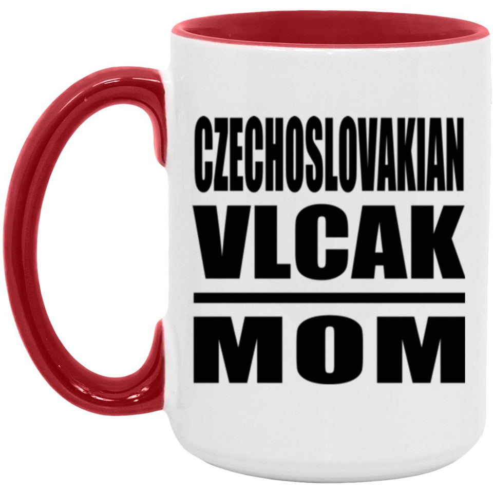 Czechoslovakian Vlcak Mom - 15oz Accent Mug Red