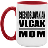 Czechoslovakian Vlcak Mom - 15oz Accent Mug Red