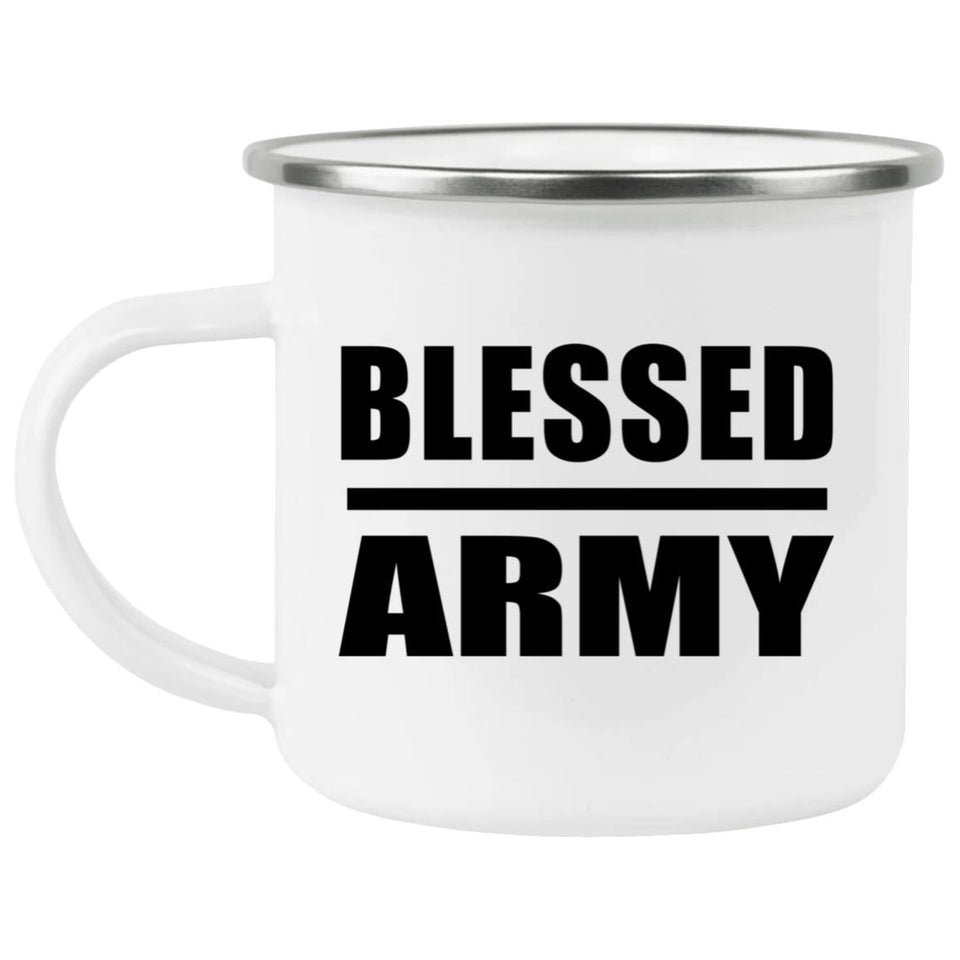 Blessed Army - 12oz Camping Mug