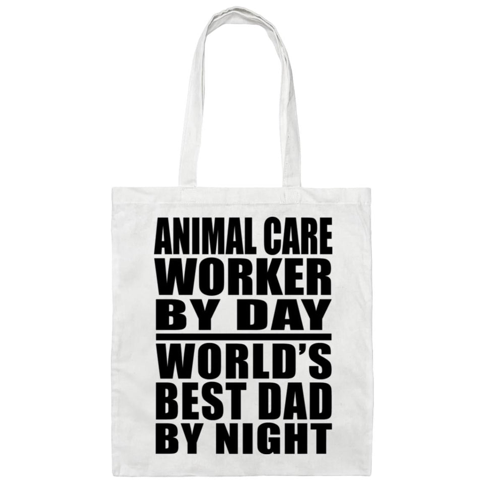 Animal Care Worker By Day World's Best Dad By Night - Tote Bag White