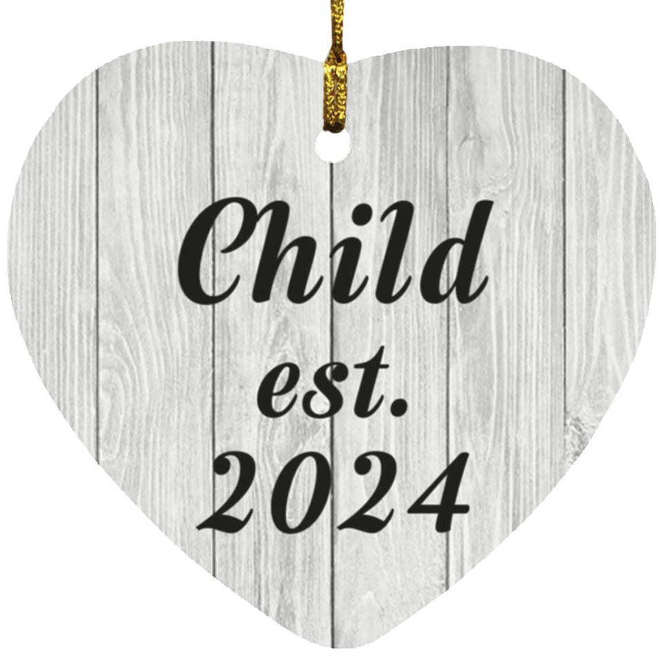 Child Established Est. 2024 - Heart Ornament F