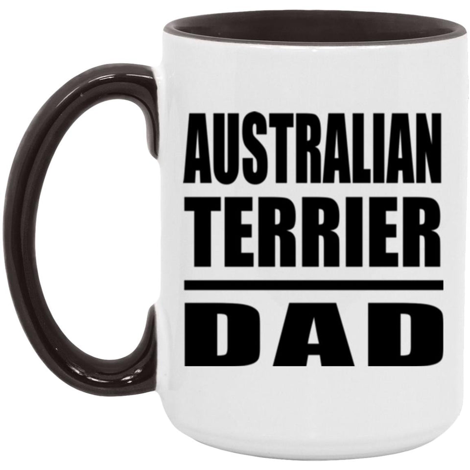 Australian Terrier Dad - 15oz Accent Mug Black