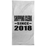 Shipping Clerk Since 2018 - Hand Towel