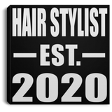 Hair Stylist Established EST. 2020 - Canvas Square