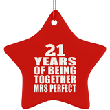 21st Anniversary 21 Years Of Being Mrs Perfect - Star Ornament