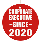 Corporate Executive Since 2020 - Circle Ornament