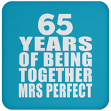 65th Anniversary 65 Years Of Being Mrs Perfect - Drink Coaster