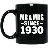 94th Anniversary Mr & Mrs Since 1930 - 11 Oz Coffee Mug Black