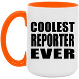 Coolest Reporter Ever - 15oz Accent Mug Orange