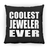 Coolest Jeweler Ever - Throw Pillow Black