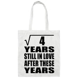 2nd Anniversary Square Root of 4 Years Still In Love - Tote Bag White