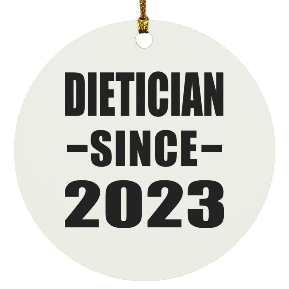 Dietician Since 2023 - Circle Ornament