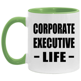 Corporate Executive Life - 11oz Accent Mug Green