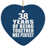 38th Anniversary 38 Years Of Being Mrs Perfect - Heart Ornament
