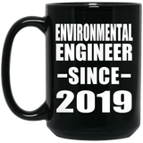 Environmental Engineer Since 2019 - 15oz Coffee Mug Black