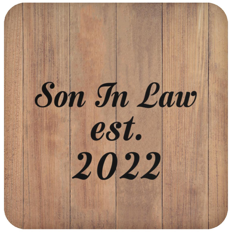 Son In Law Established EST. 2022 - Drink Coaster C