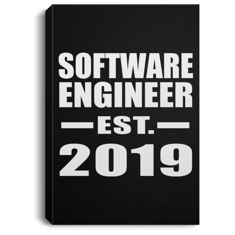 Software Engineer Established EST. 2019 - Canvas Portrait