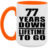 77th Anniversary 77 Years Down Lifetime To Go - 15oz Accent Mug Orange